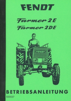 Betriebsanleitung für Fendt Typ Farmer 2 E, 2 DE  ( 01.69 )